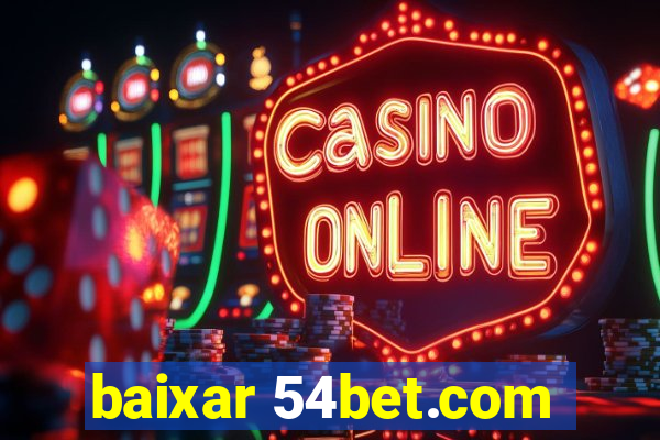 baixar 54bet.com