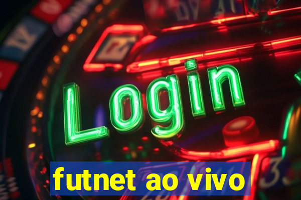 futnet ao vivo