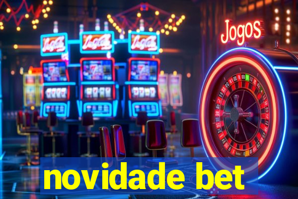 novidade bet