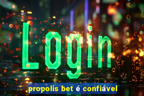 propolis bet é confiável