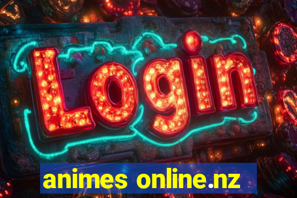 animes online.nz