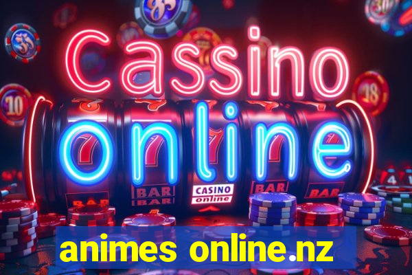 animes online.nz