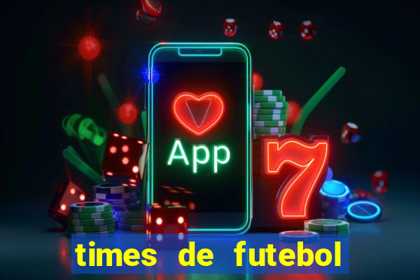 times de futebol para colorir