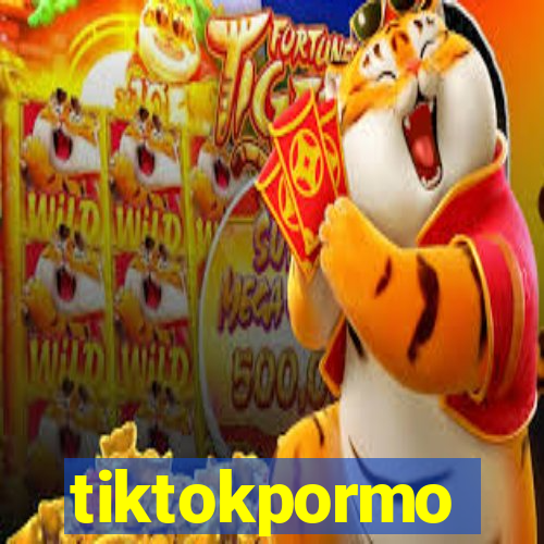 tiktokpormo