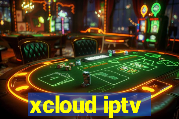 xcloud iptv