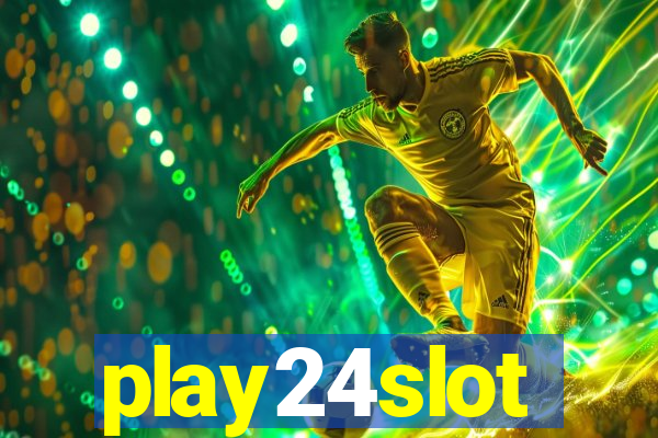 play24slot