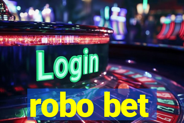 robo bet