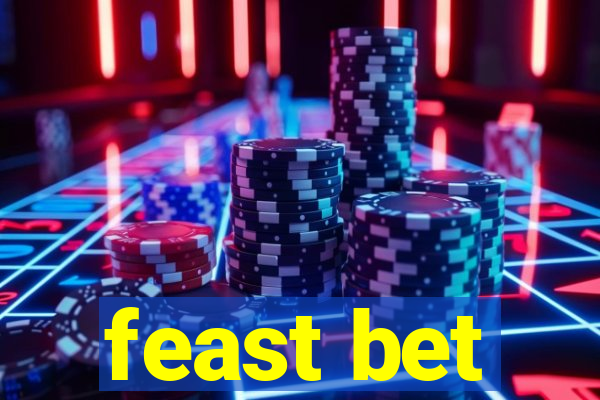 feast bet