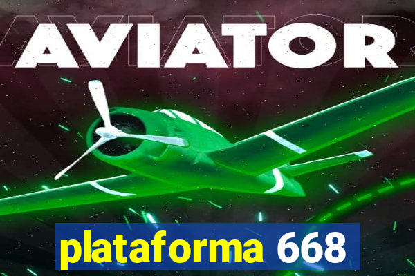 plataforma 668