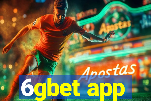 6gbet app