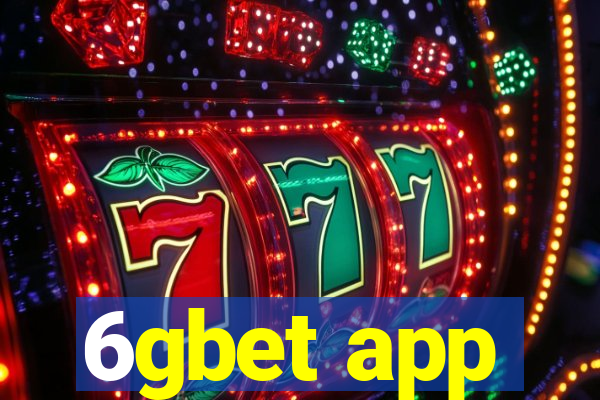 6gbet app