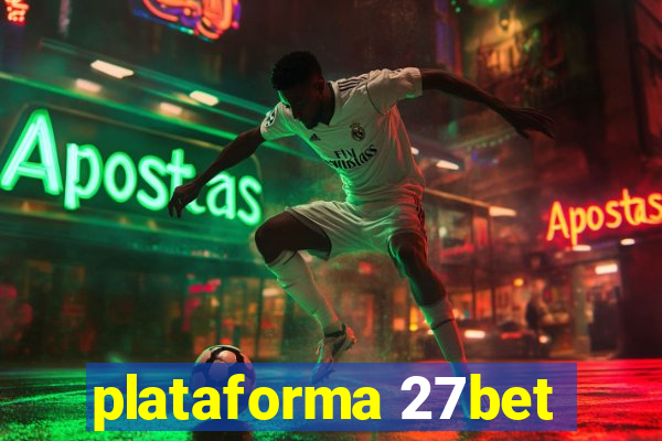 plataforma 27bet