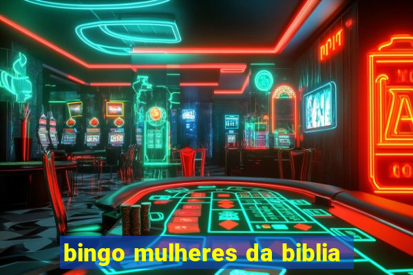 bingo mulheres da biblia