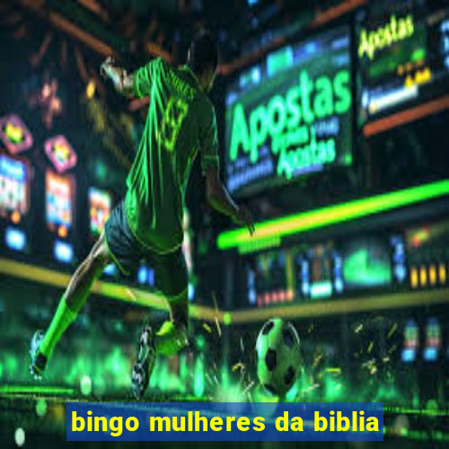 bingo mulheres da biblia