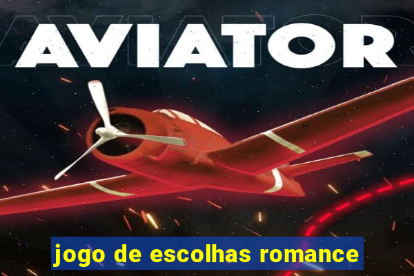 jogo de escolhas romance