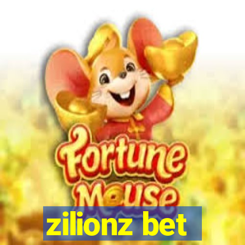 zilionz bet