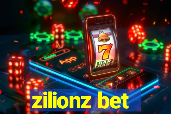 zilionz bet