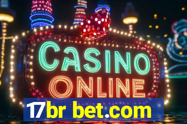 17br bet.com