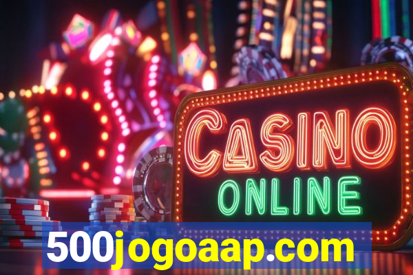 500jogoaap.com