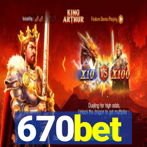 670bet