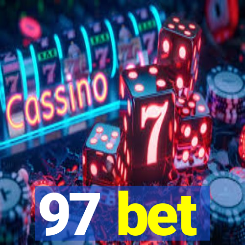 97 bet