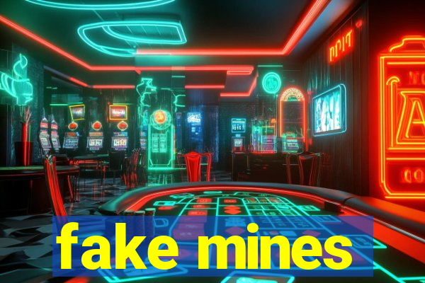 fake mines