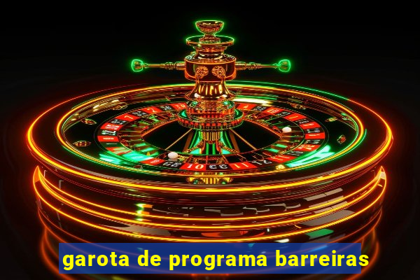 garota de programa barreiras