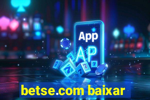 betse.com baixar