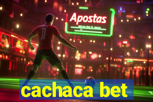 cachaca bet