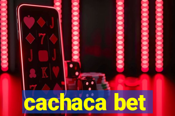 cachaca bet