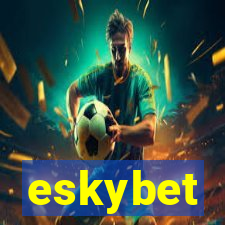 eskybet