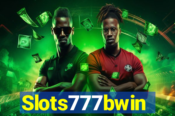 Slots777bwin