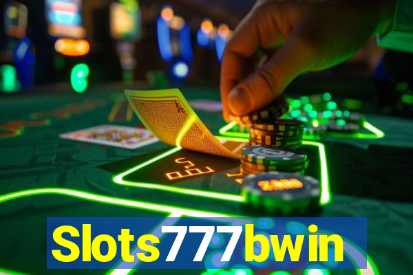 Slots777bwin