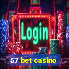 57 bet casino