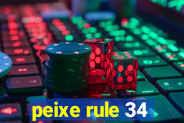 peixe rule 34