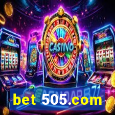 bet 505.com