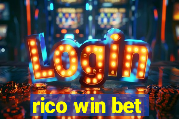 rico win bet