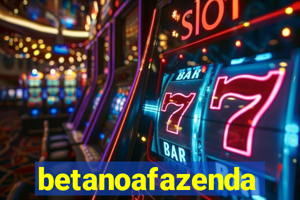 betanoafazenda