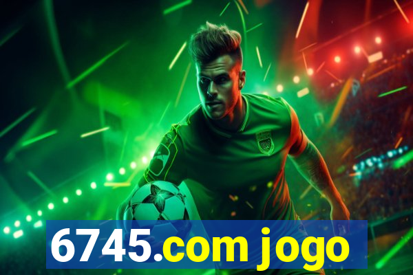 6745.com jogo