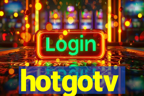 hotgotv