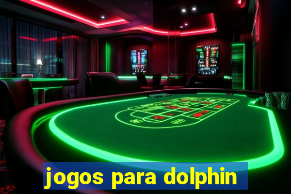 jogos para dolphin