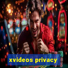 xvideos privacy