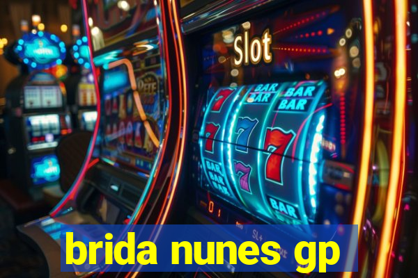 brida nunes gp