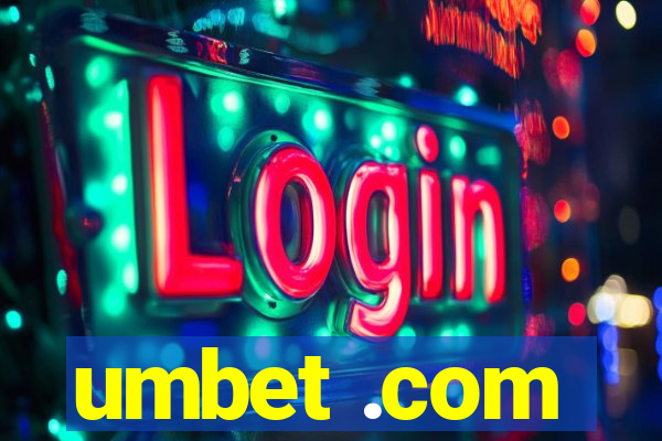 umbet .com