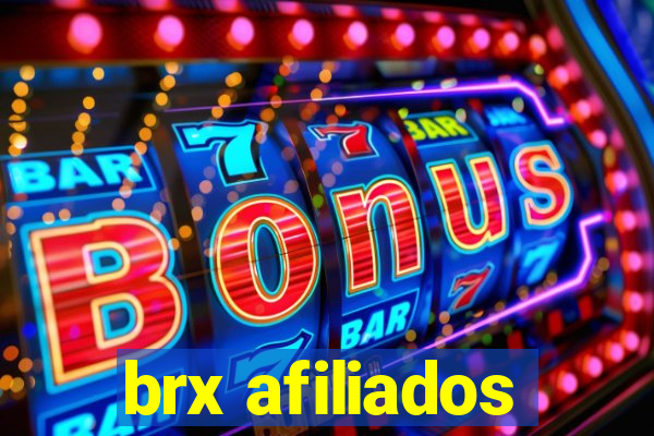 brx afiliados