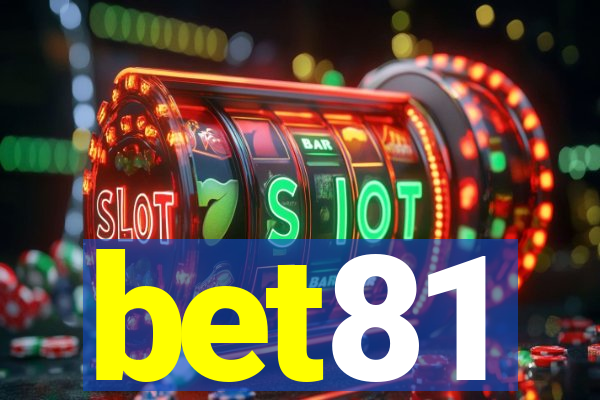 bet81