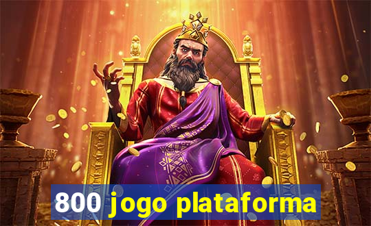 800 jogo plataforma