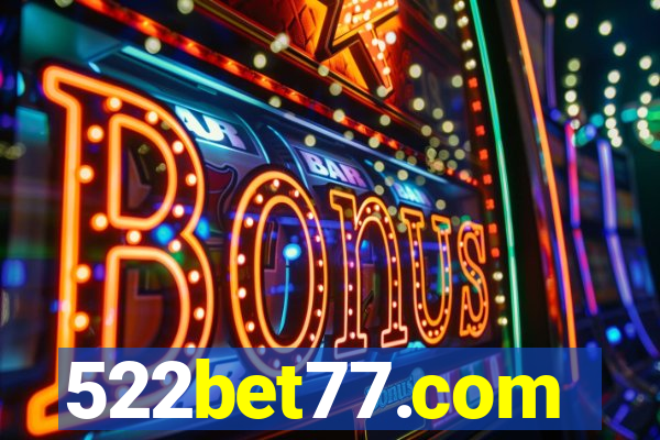 522bet77.com