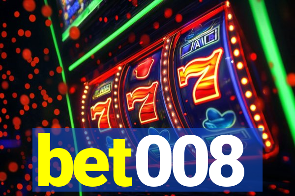 bet008