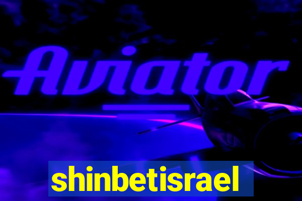 shinbetisrael